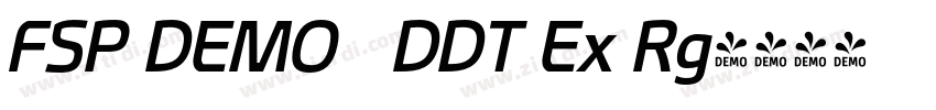 FSP DEMO   DDT Ex Rg字体转换